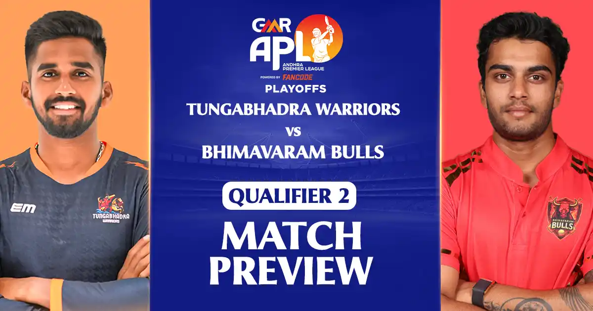 GMR APL 2025: Qualifier 2 - Tungabhadra Warriors vs Bhimavaram Bulls Preview